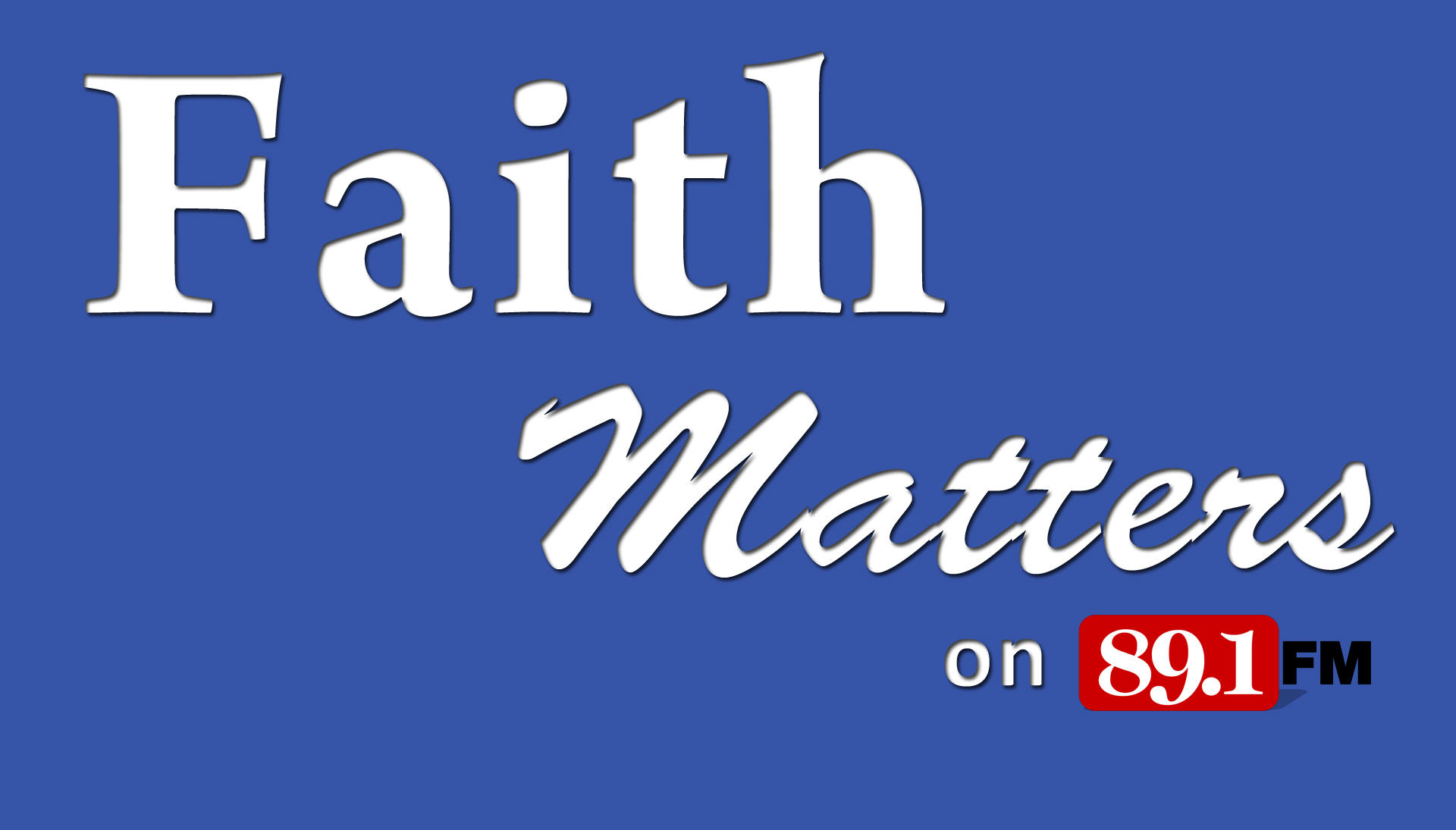 Faith Matters conversation with Monsignor David Cruz KTTZ