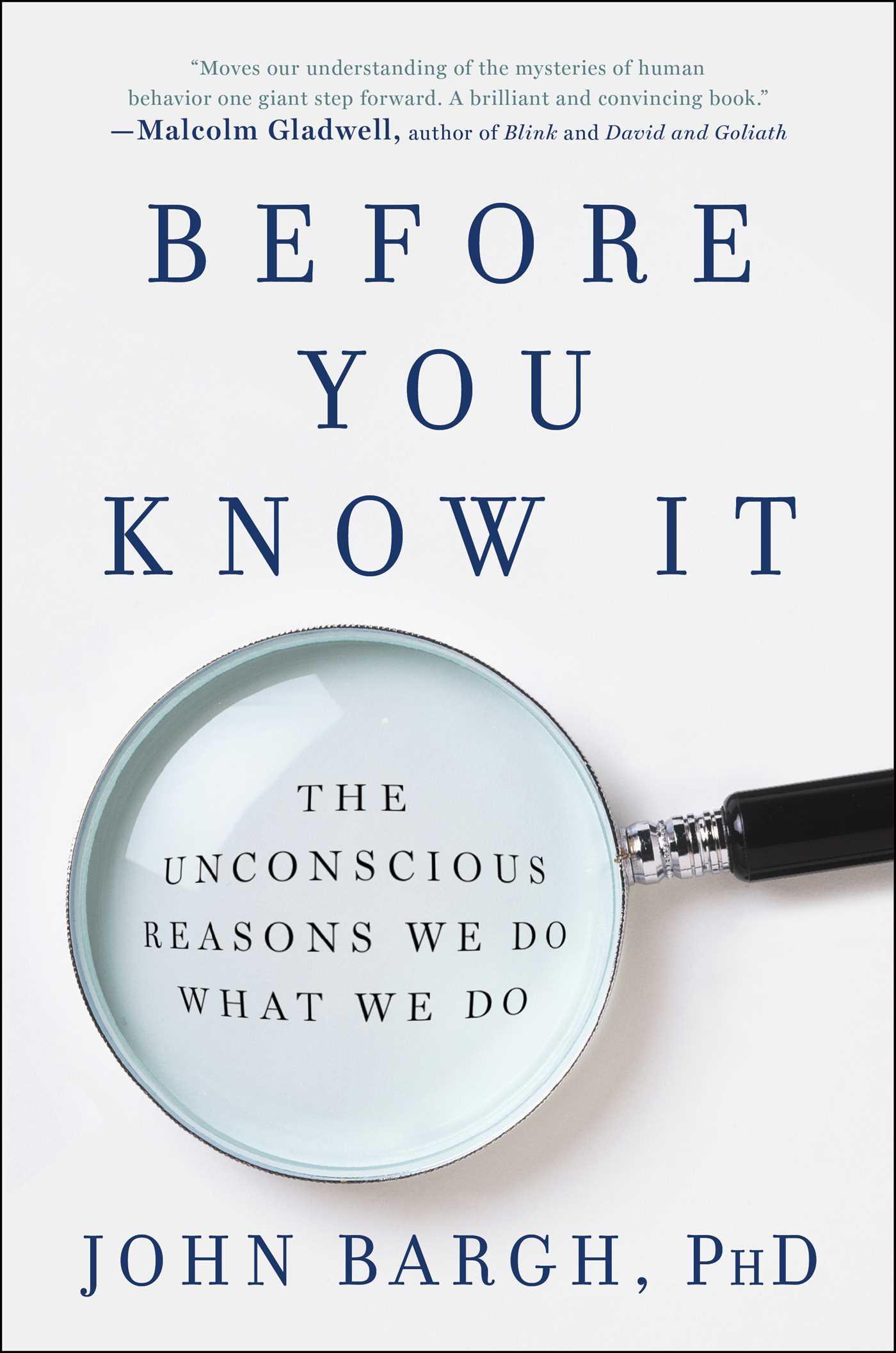 Before You Know It by John A. Bargh