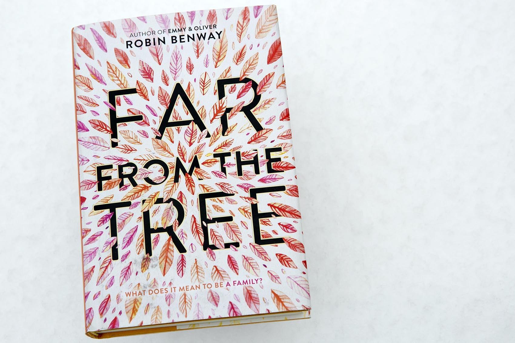 far from the tree book robin benway