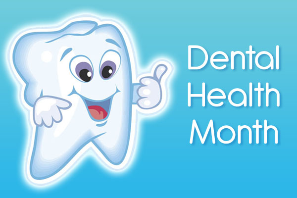 Dental Health Month