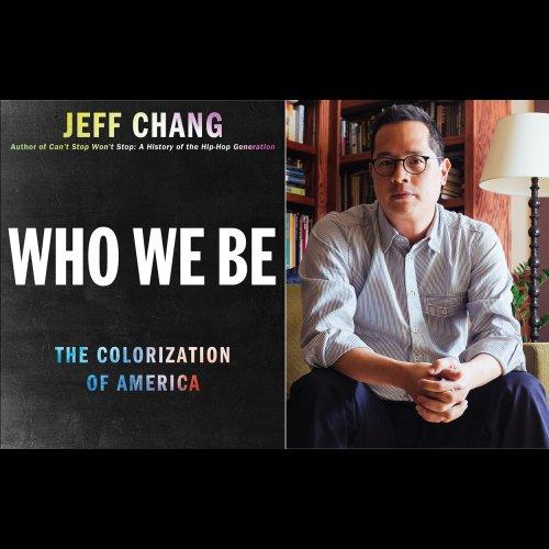 Jeff Chang gets real about race relations in America | KALW