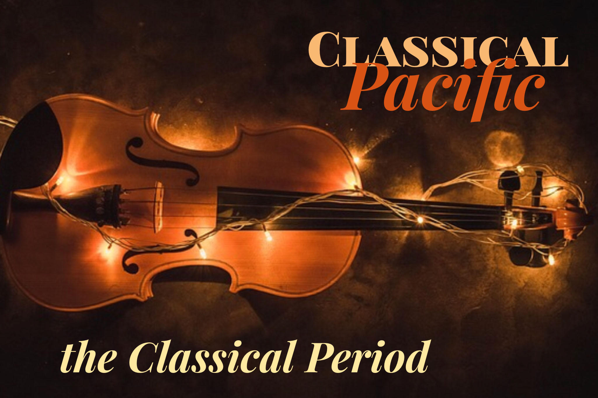 classical-pacific-wednesday-february-28-2018-music-of-the-classical