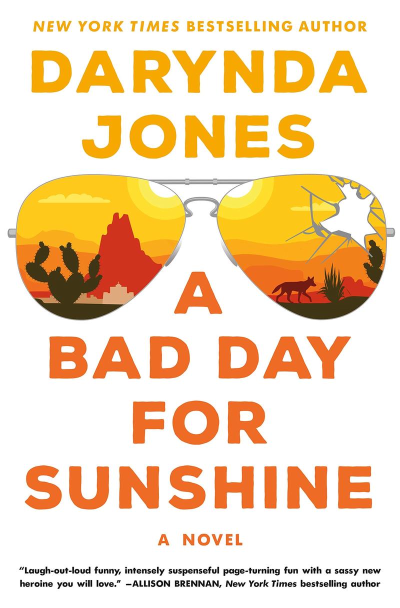a bad day for sunshine darynda jones