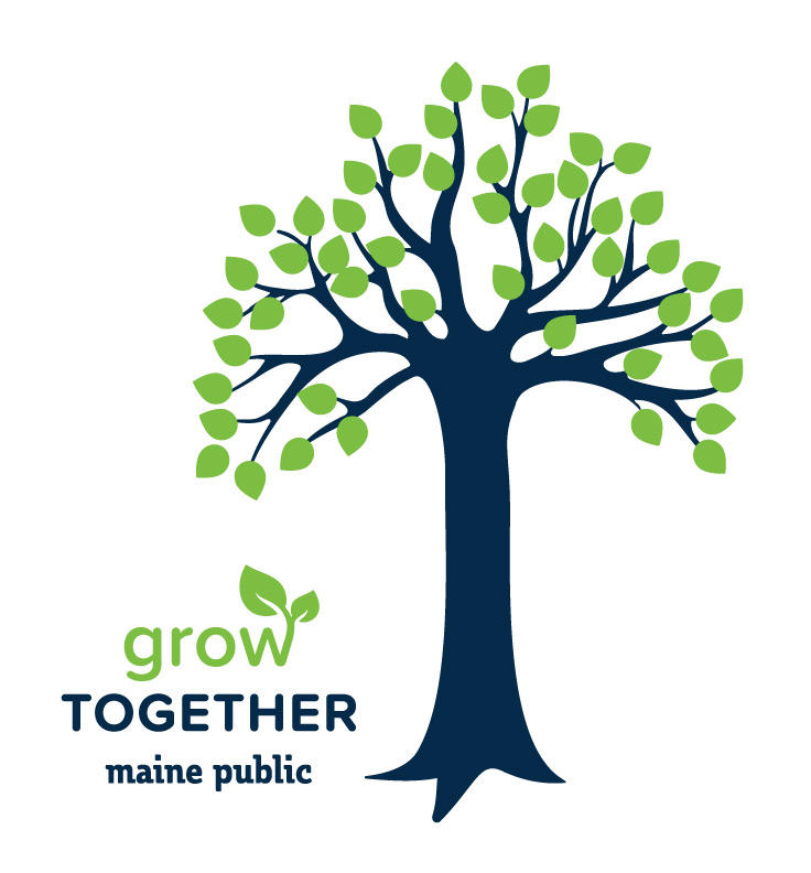 Grow Together | Maine Public