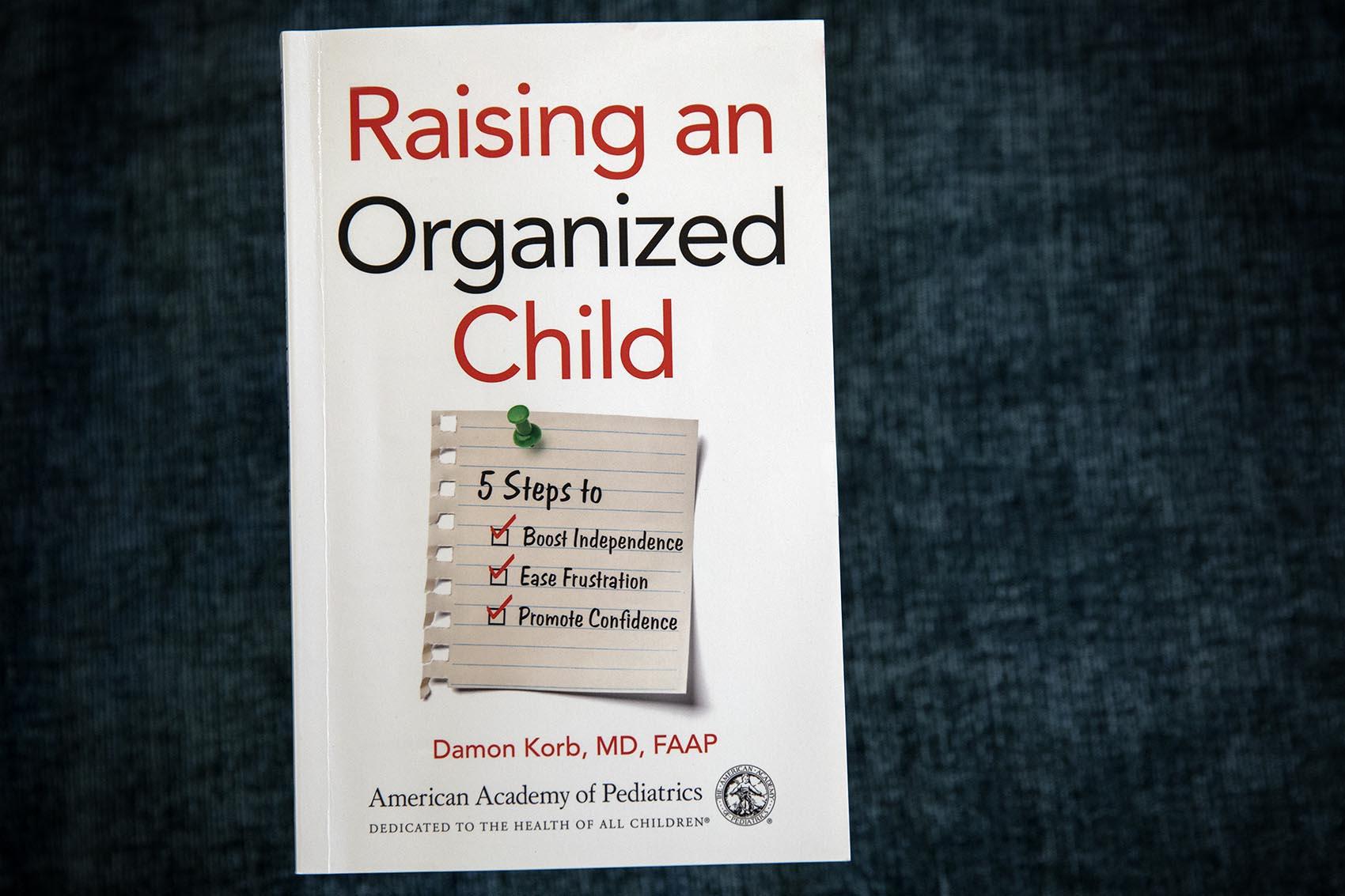 Teach Your Child To Be Organized This Pediatrician Says Yes You