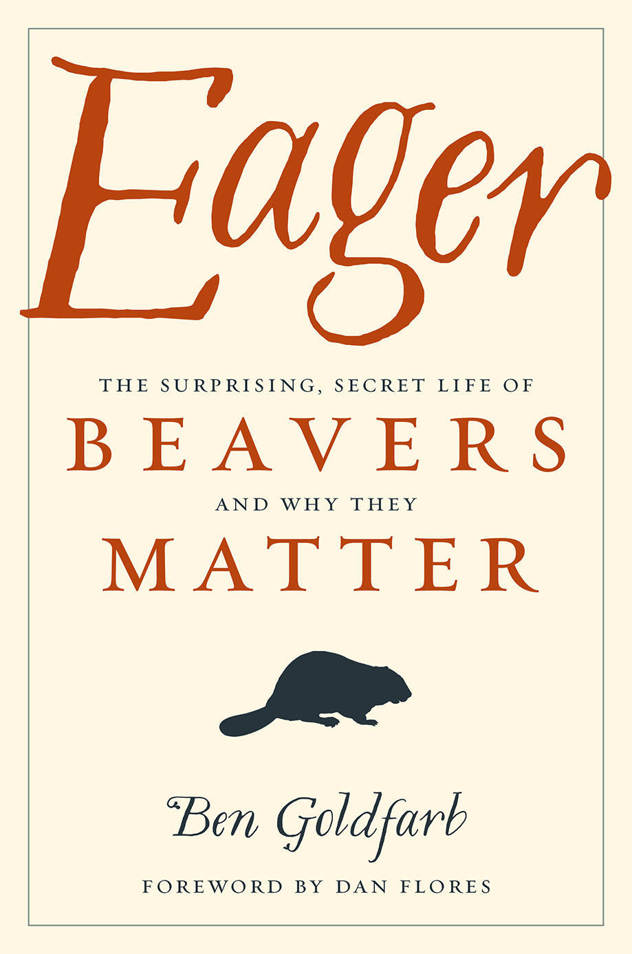Eager, book by Ben Goldfarb