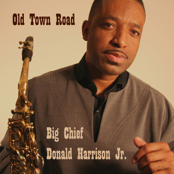 A Serious Jazz Take on "Old Town Road"? Big Chief Donald Harrison, Jr