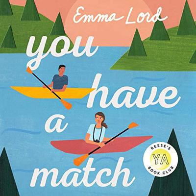 you have a match emma lord summary