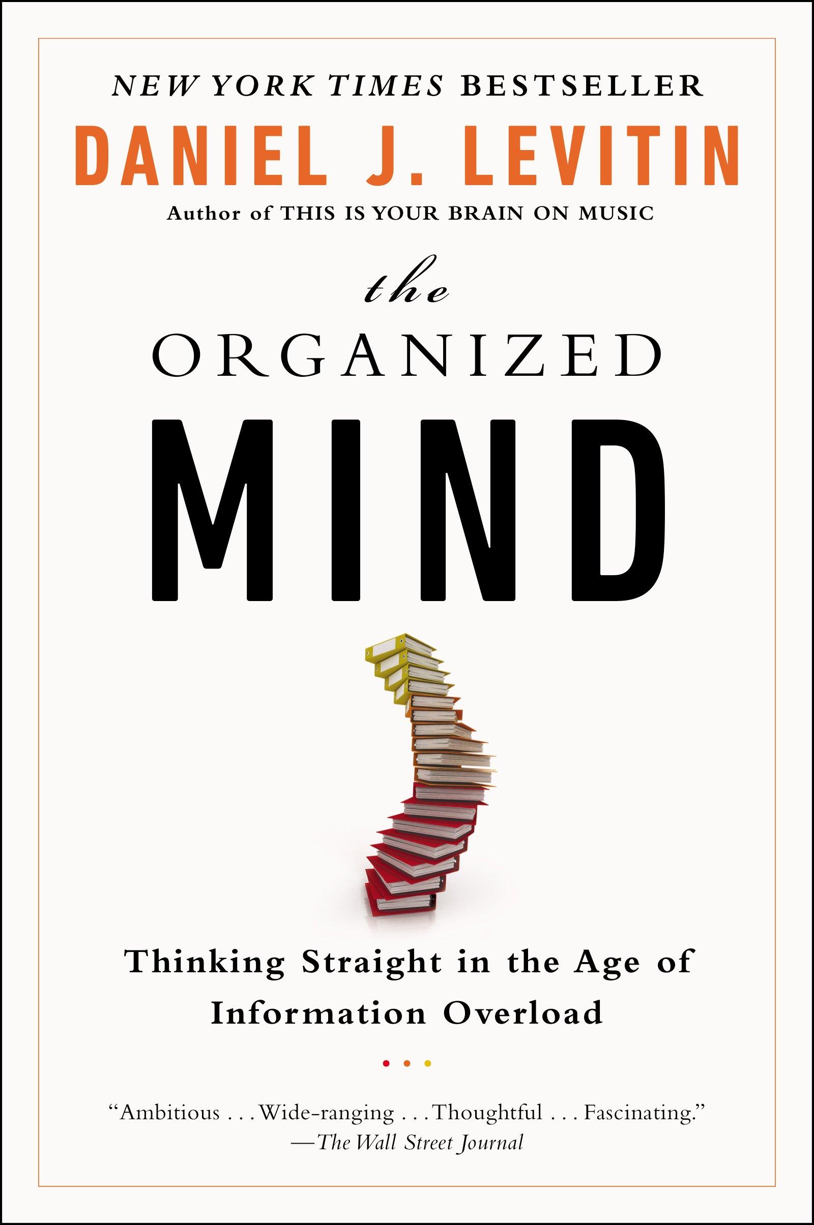 Daniel J. Levitin: The Organized Mind | WVXU